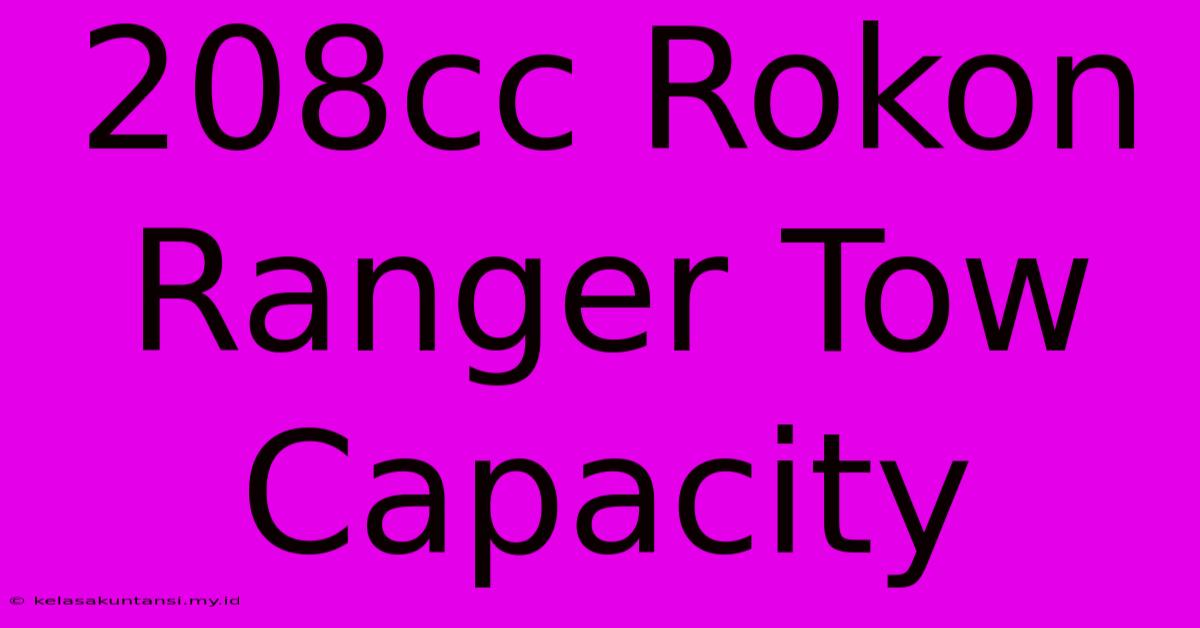 208cc Rokon Ranger Tow Capacity