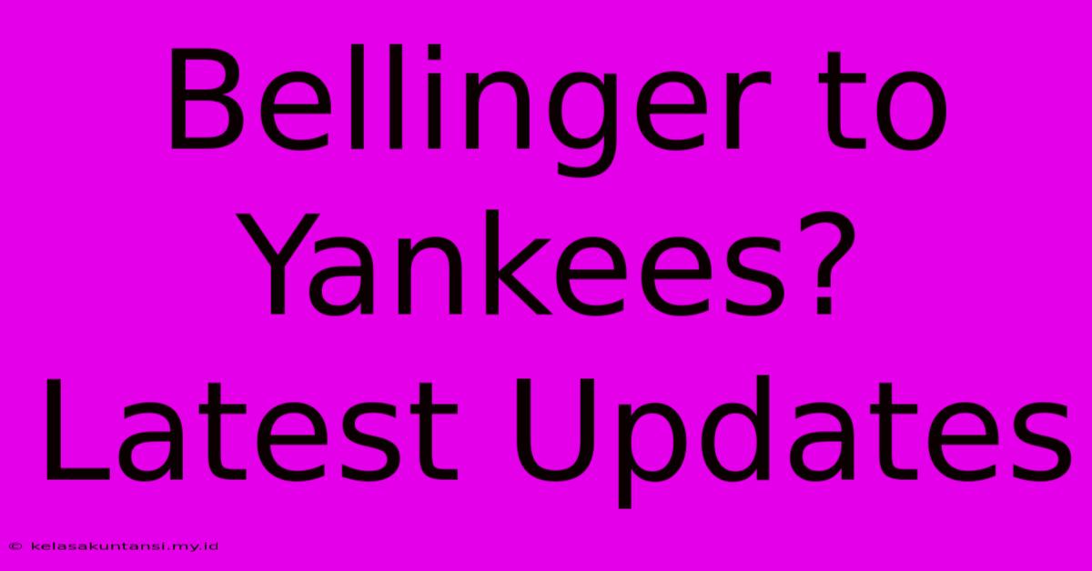 Bellinger To Yankees? Latest Updates