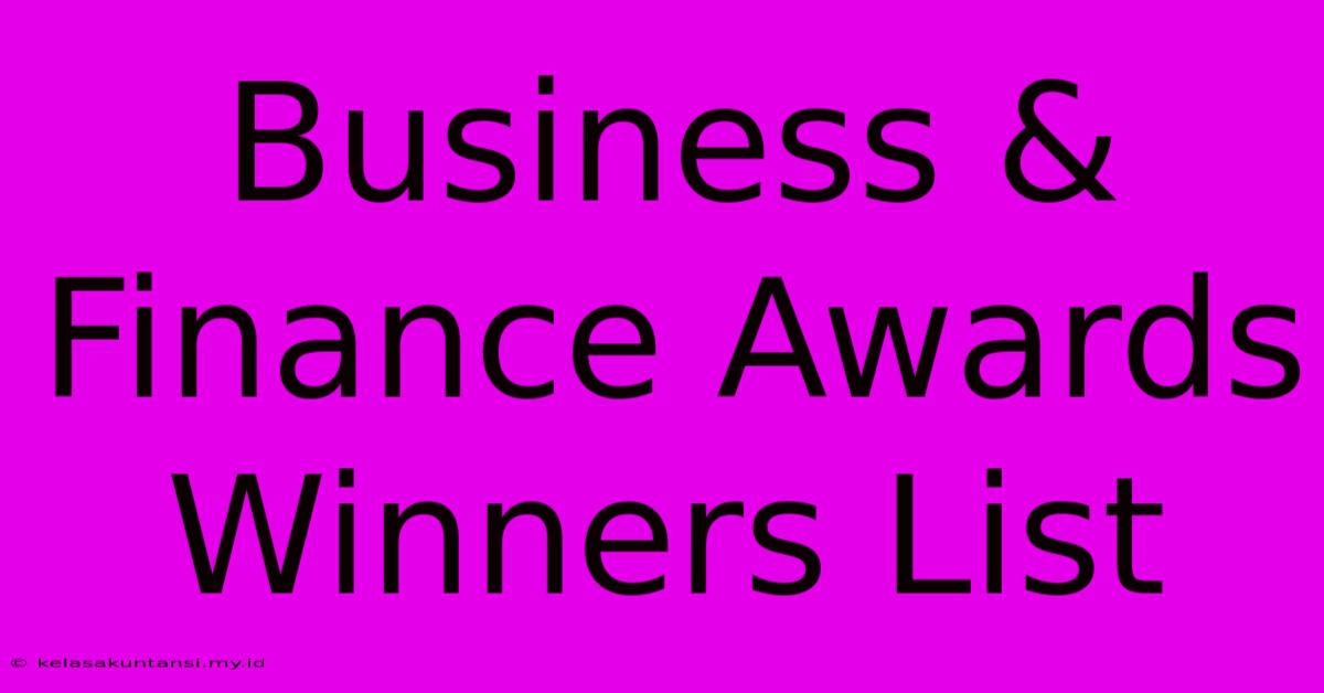 Business & Finance Awards Winners List