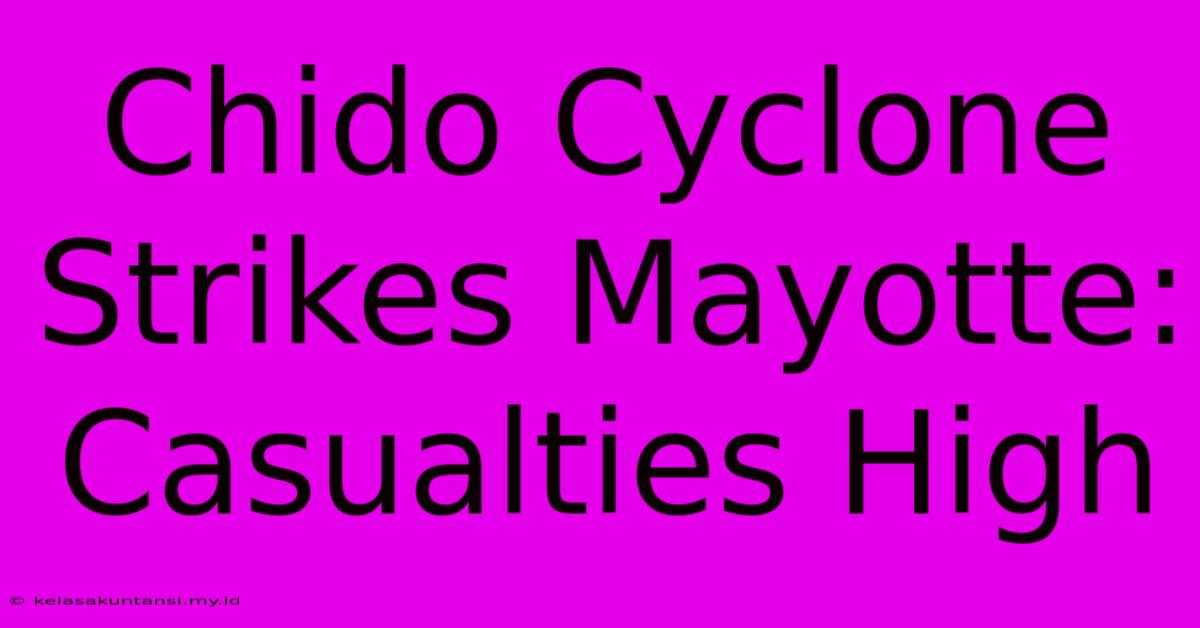 Chido Cyclone Strikes Mayotte: Casualties High