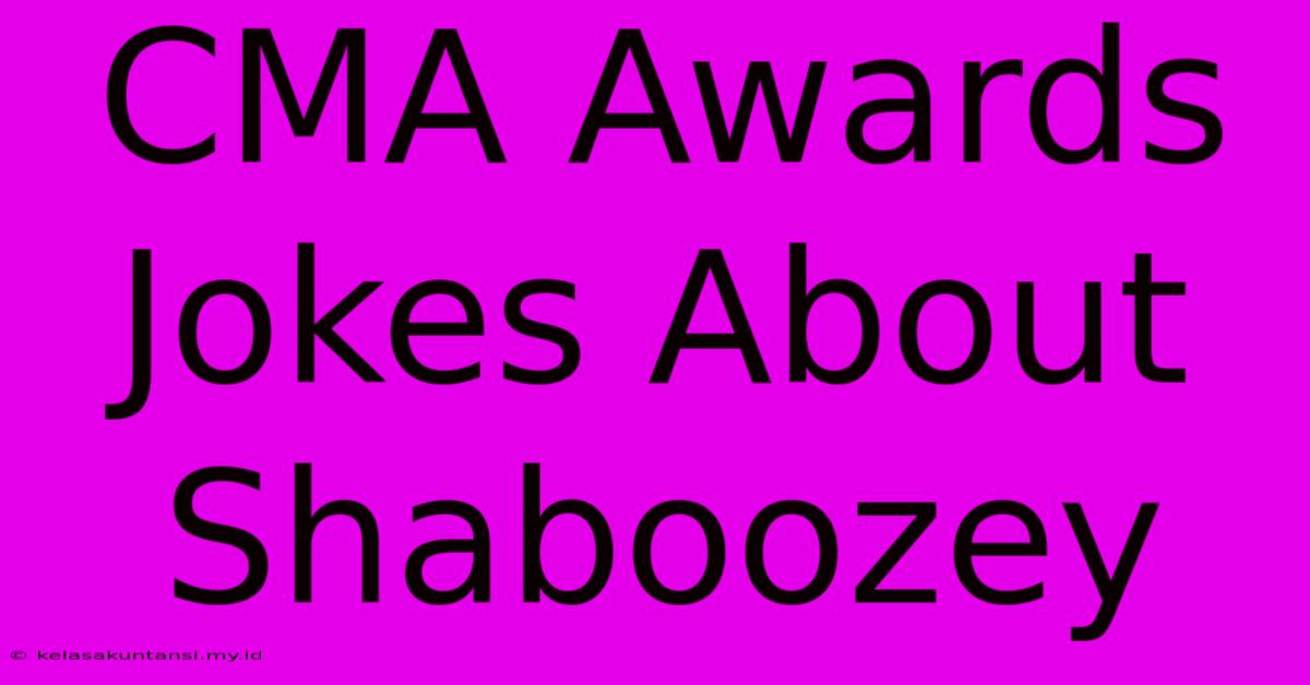 CMA Awards Jokes About Shaboozey