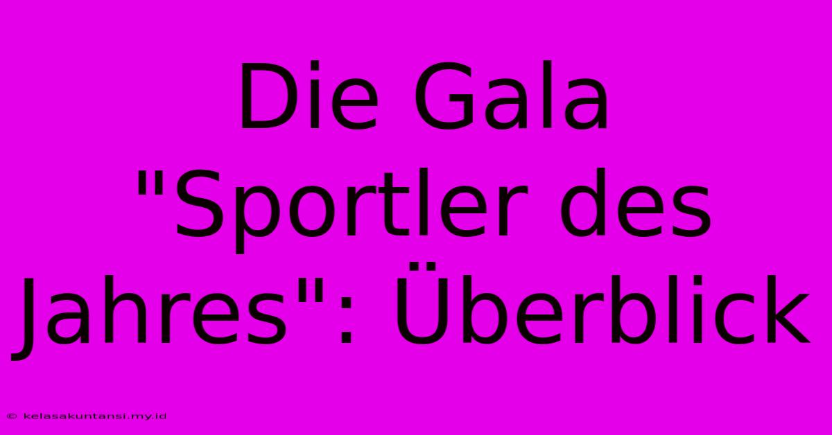 Die Gala 