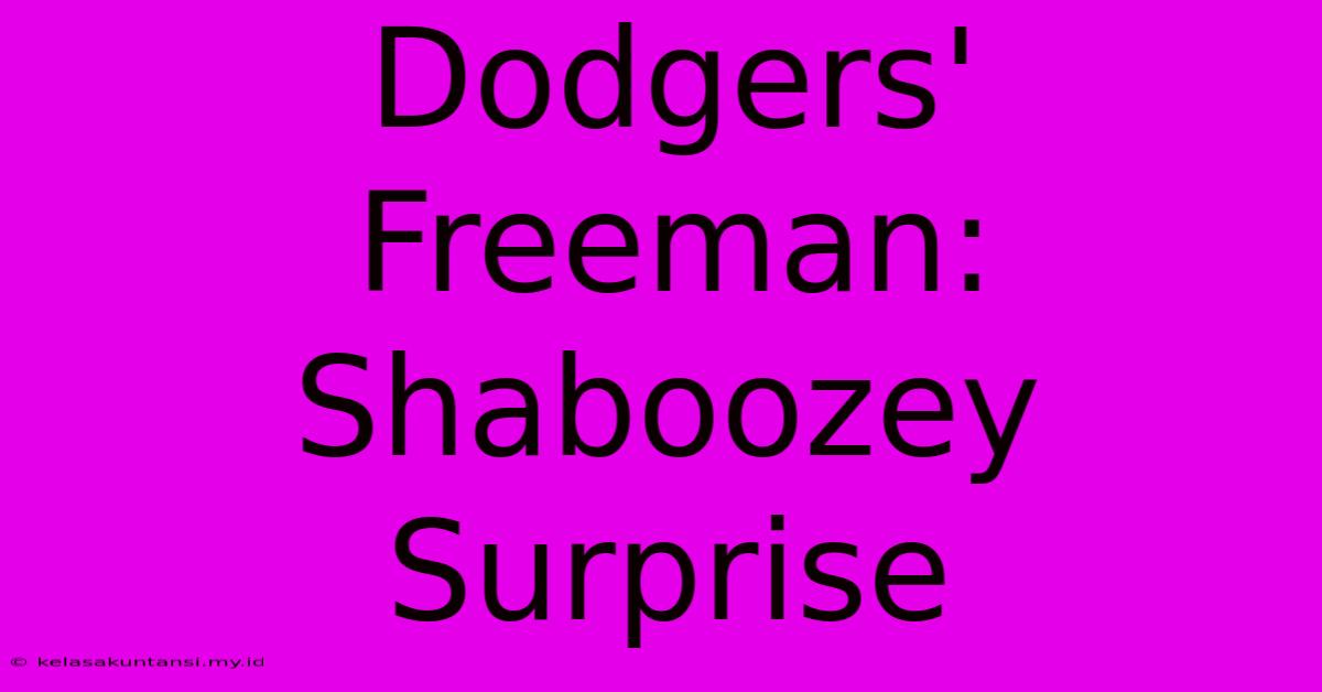 Dodgers' Freeman: Shaboozey Surprise