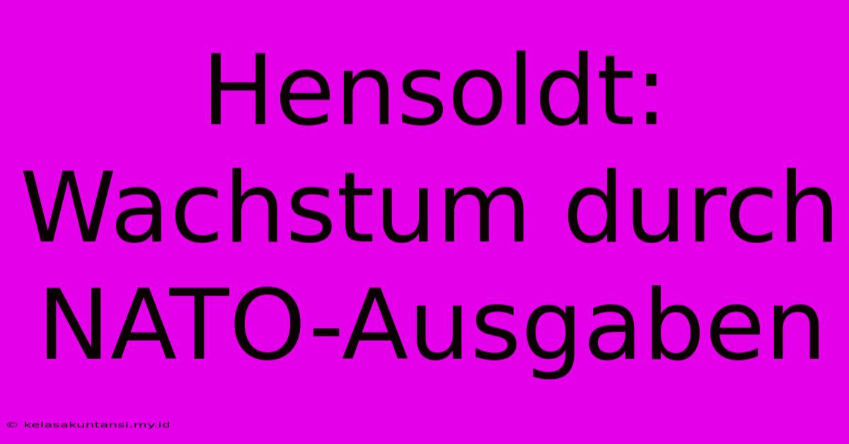 Hensoldt: Wachstum Durch NATO-Ausgaben