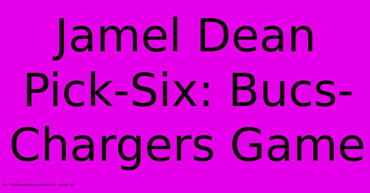 Jamel Dean Pick-Six: Bucs-Chargers Game