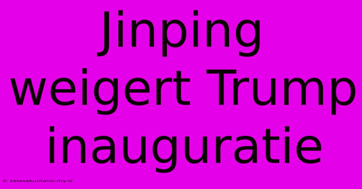 Jinping Weigert Trump Inauguratie