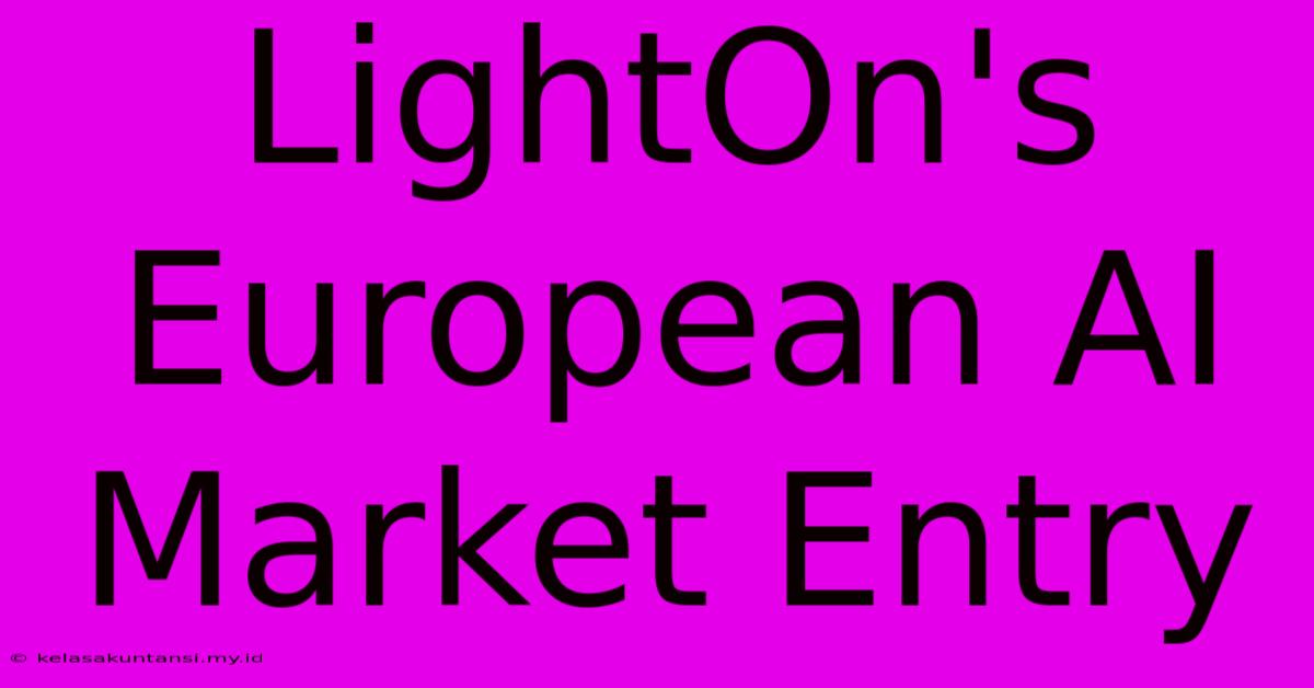 LightOn's European AI Market Entry