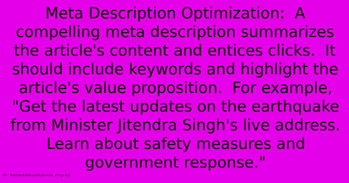 Meta Description Optimization:  A Compelling Meta Description Summarizes The Article's Content And Entices Clicks.  It Should Include Keywords And Highlight The Article's Value Proposition.  For Example, 