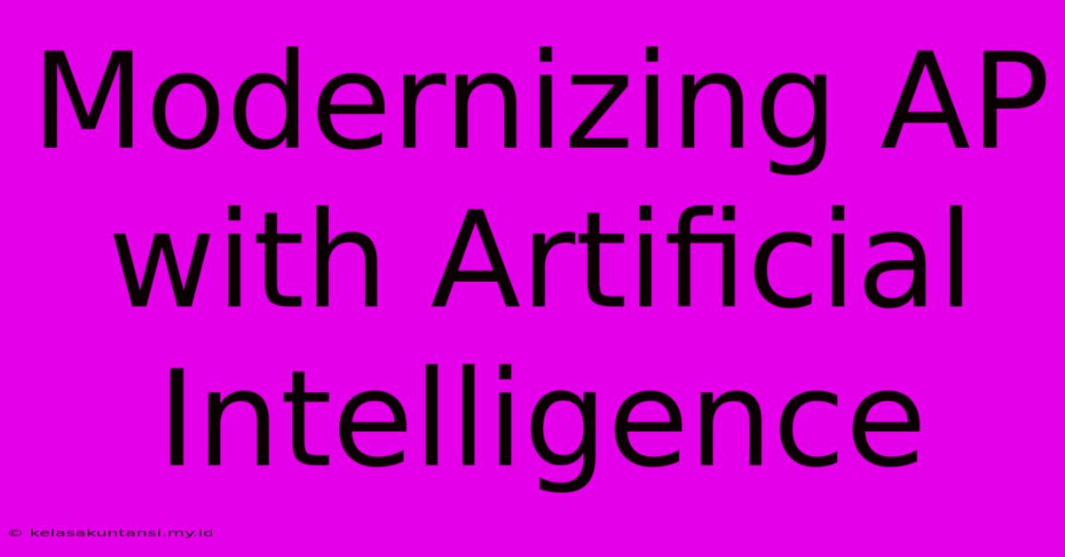 Modernizing AP With Artificial Intelligence