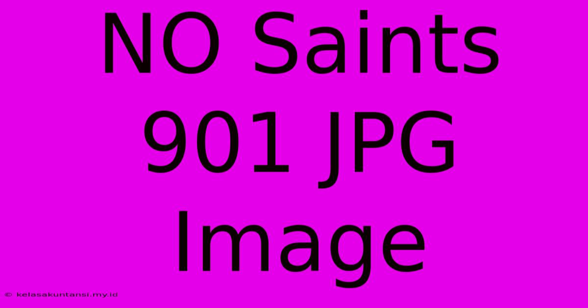 NO Saints 901 JPG Image