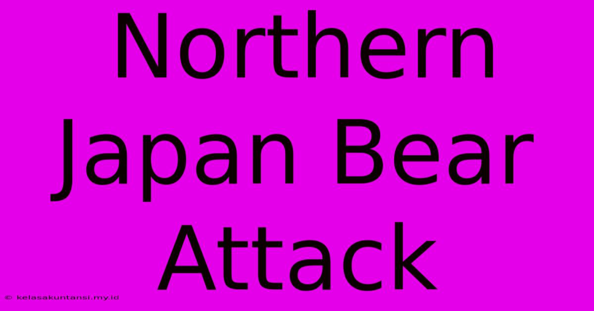 Northern Japan Bear Attack