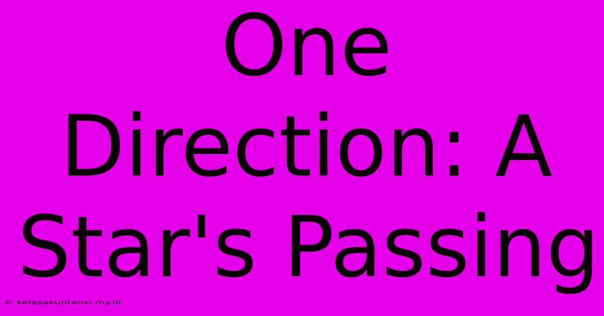 One Direction: A Star's Passing