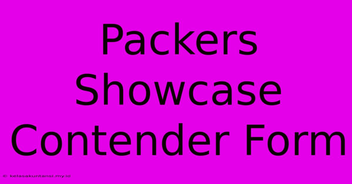 Packers Showcase Contender Form