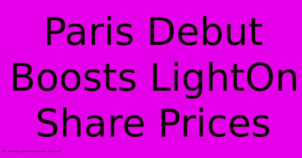 Paris Debut Boosts LightOn Share Prices