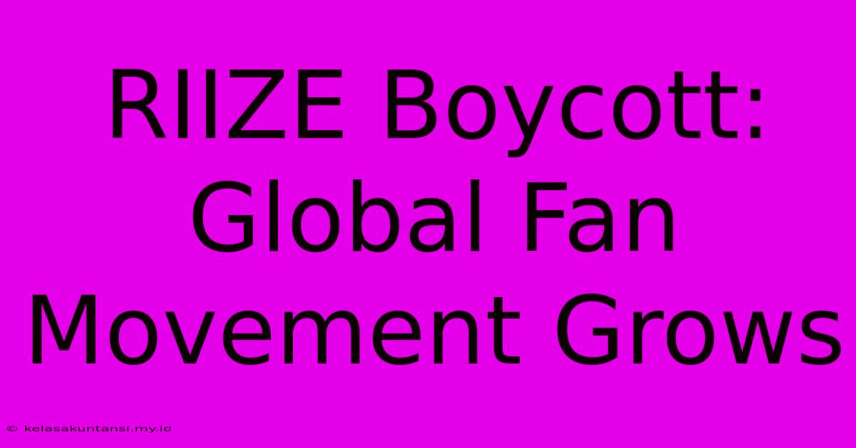 RIIZE Boycott: Global Fan Movement Grows