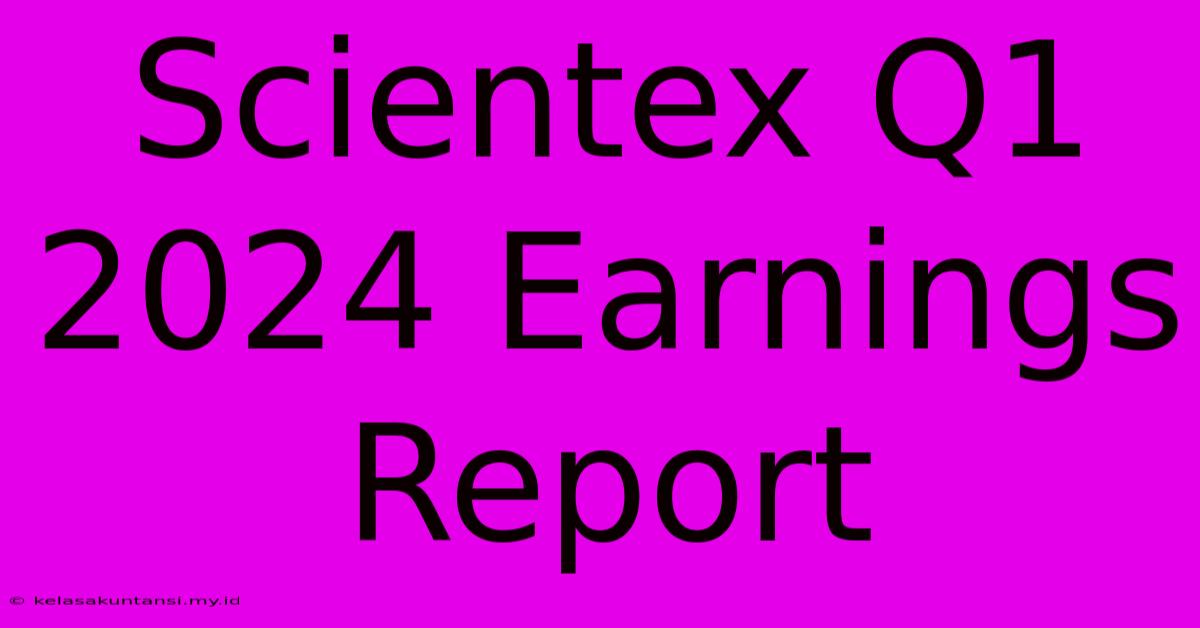 Scientex Q1 2024 Earnings Report