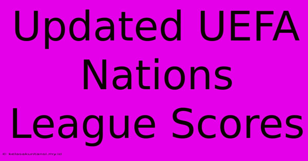 Updated UEFA Nations League Scores