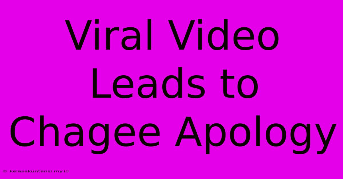 Viral Video Leads To Chagee Apology