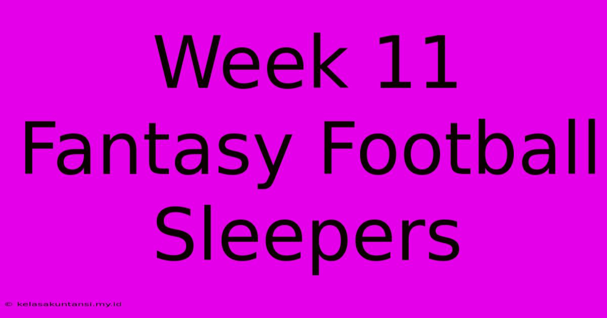 Week 11 Fantasy Football Sleepers