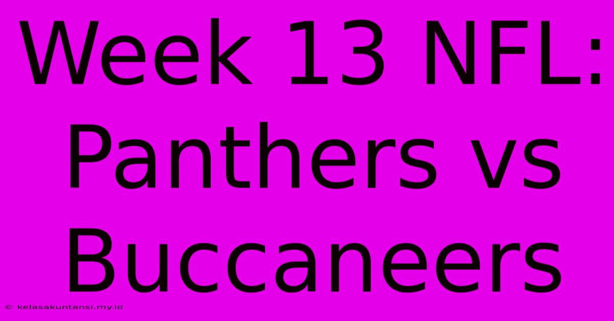 Week 13 NFL: Panthers Vs Buccaneers